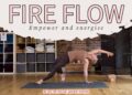 How Fire and Flow Helps with Mental and Physical Balance